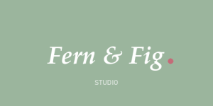 Fern & Fig